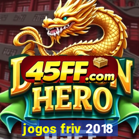 jogos friv 2018